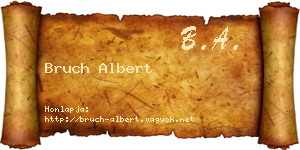 Bruch Albert névjegykártya